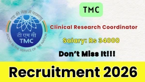 TMC Clinical Research Coordinator Recruitment 2026 - Apply Online TMC Clinical Research Coordinator Recruitment 2026 - Apply Online