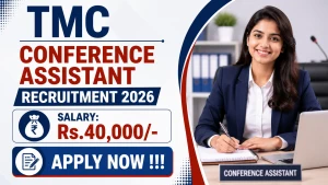 TMC Conference Assistant Recruitment 2026 - Apply Online