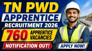 TN PWD Apprentice Recruitment 2026 Notification Out - 760 Vacancies | Apply Online @ NATS Portal