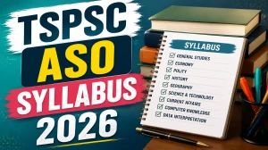 TSPSC ASO Syllabus and Exam Pattern 2026 - Download PDF