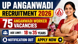 UP Anganwadi Worker Recruitment 2026 Notification Out – Apply Online for 75 Posts in Lalitpur District UP Anganwadi Worker Recruitment 2026 Notification Out – Apply Online for 75 Posts in Lalitpur District