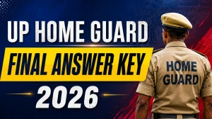 UP Home Guard Final Answer Key 2026 Out - Download PDF UP Home Guard Final Answer Key 2026 Out - Download PDF