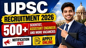 UPSC Recruitment 2026 Notification Out - 538 Vacancies Across Multiple Ministries | upsconline.nic.in UPSC Recruitment 2026 Notification Out - 538 Vacancies Across Multiple Ministries | upsconline.nic.in