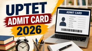 UPTET Admit Card 2026 Out - Direct Link to Download Hall Ticket at upessc.up.gov.in UPTET Admit Card 2026 Out - Direct Link to Download Hall Ticket at upessc.up.gov.in