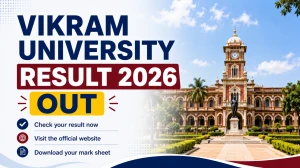 Vikram University Result 2026 Out - Check BSc 1st Year Result Online at vikramuniv.ac.in