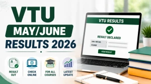 VTU Results 2026 (Out) - Download May/June UG Marksheet at results.vtu.ac.in