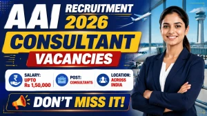 AAI Consultant Recruitment 2026 Notification Out - Apply Online for 10 Posts