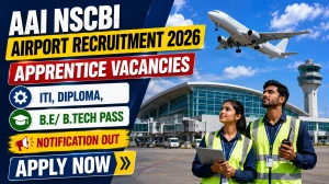 AAI NSCBI Airport Apprentice Recruitment 2026 Notification Out - Apply Online for 38 Posts
