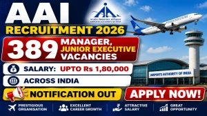 AAI Junior Executive Recruitment 2026 - Apply Online for 389 Manager, Junior Executive Posts AAI Junior Executive Recruitment 2026 - Apply Online for 389 Manager, Junior Executive Posts