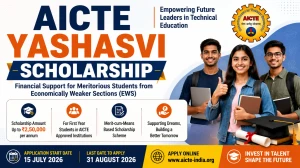 AICTE YASHASVI Scholarship 2026-27: Eligibility, Amount, State-Wise Seats & How to Apply