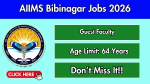 AIIMS Bibinagar Guest Faculty Recruitment 2026 - Apply Offline AIIMS Bibinagar Guest Faculty Recruitment 2026 - Apply Offline