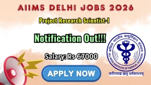 AIIMS Delhi Project Research Scientist Recruitment 2026 - Apply Online AIIMS Delhi Project Research Scientist Recruitment 2026 - Apply Online