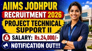AIIMS Jodhpur Project Technical Support II Recruitment 2026 – Walk in AIIMS Jodhpur Project Technical Support II Recruitment 2026 – Walk in