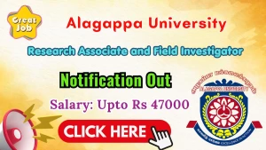 Alagappa University Recruitment 2026 - Apply Online for Research Associate and Field Investigator Posts Alagappa University Recruitment 2026 - Apply Online for Research Associate and Field Investigator Posts