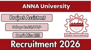 Anna University Project Assistant Recruitment 2026 - Apply Online Anna University Project Assistant Recruitment 2026 - Apply Online