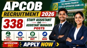 APCOB Recruitment 2026 Last Date Extended - Apply Online for 339 Staff Assistant and Assistant Manager Posts APCOB Recruitment 2026 Last Date Extended - Apply Online for 339 Staff Assistant and Assistant Manager Posts