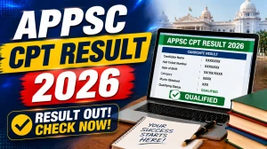 APPSC CPT Result 2026 Out - Check Computer Proficiency Test Result District Wise at psc.ap.gov.in APPSC CPT Result 2026 Out - Check Computer Proficiency Test Result District Wise at psc.ap.gov.in