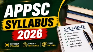 APPSC Syllabus 2026 - Check Exam Pattern for Group A & B Technical Posts APPSC Syllabus 2026 - Check Exam Pattern for Group A & B Technical Posts