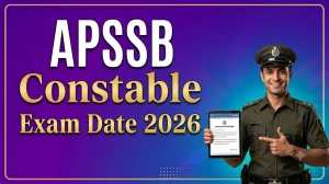 APSSB Constable, Fireman and Other Post Exam Date 2026 - Schedule Released APSSB Constable, Fireman and Other Post Exam Date 2026 - Schedule Released