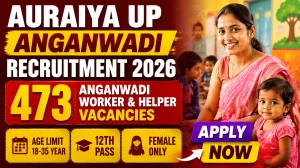 Auraiya UP Anganwadi Worker & Helper Recruitment 2026 Notification Out - Apply Online for 473 Posts