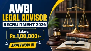 AWBI Legal Advisor Recruitment 2026 - Apply Offline AWBI Legal Advisor Recruitment 2026 - Apply Offline