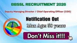 BBSSL Deputy Managing Director / Chief Operating Officer Recruitment 2026 - Apply Online BBSSL Deputy Managing Director / Chief Operating Officer Recruitment 2026 - Apply Online