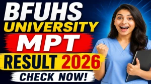 BFUHS Result 2026 Out - Check PG Physiotherapy 1st Year and 2nd Year Declared