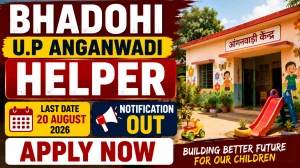 Bhadohi UP Anganwadi Helper Recruitment 2026 - Apply Online for 87 Posts