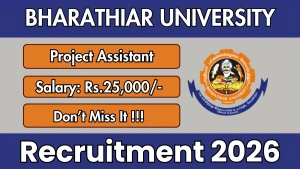 Bharathiar University Project Assistant Recruitment 2026 - Apply Online