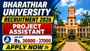 Bharathiar University Project Assistant Recruitment 2026 - Apply Online
