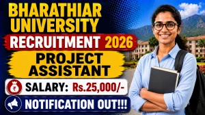 Bharathiar University Project Assistant Recruitment 2026 - Apply Online