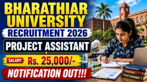 Bharathiar University Project Assistant Recruitment 2026 - Apply Online Bharathiar University Project Assistant Recruitment 2026 - Apply Online