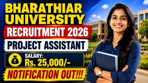 Bharathiar University Project Assistant Recruitment 2026 - Apply Online Bharathiar University Project Assistant Recruitment 2026 - Apply Online