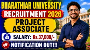 Bharathiar University Project Associate Recruitment 2026 - Apply Online Bharathiar University Project Associate Recruitment 2026 - Apply Online