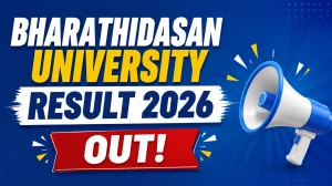 Bharathidasan University Result 2026 Out - Direct Link to Download UG Result at bdu.ac.in Bharathidasan University Result 2026 Out - Direct Link to Download UG Result at bdu.ac.in