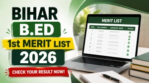 Bihar BEd 1st Merit List 2026 (Out) - Download BRABU CET B.Ed College Allotment PDF at biharcetbed-brabu.in Bihar BEd 1st Merit List 2026 (Out) - Download BRABU CET B.Ed College Allotment PDF at biharcetbed-brabu.in