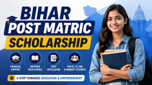 Bihar Post Matric Scholarship 2026-27: Apply Online, Portal Link, Last Date