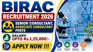 BIRAC Recruitment 2026 - Apply Online for Senior Consultant, Associate Consultant Posts BIRAC Recruitment 2026 - Apply Online for Senior Consultant, Associate Consultant Posts