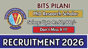 BITS Pilani PhD Research Scholar Recruitment 2026 - Apply Online BITS Pilani PhD Research Scholar Recruitment 2026 - Apply Online