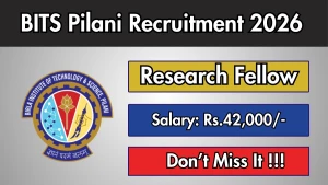 BITS Pilani Research Fellow Recruitment 2026 - Apply Online BITS Pilani Research Fellow Recruitment 2026 - Apply Online