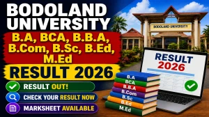 Bodoland University Exam Result 2026 Out - Direct Link to Check BCA, B.A & Other Courses Supplementary Result Bodoland University Exam Result 2026 Out - Direct Link to Check BCA, B.A & Other Courses Supplementary Result