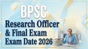BPSC Research Officer Exam Date 2026 - Check Here BPSC Research Officer Exam Date 2026 - Check Here