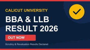 Calicut University Result 2026 (Out): Check LLB & BBA Scrutiny/Revaluation Result