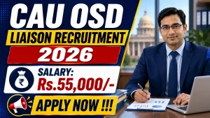 CAU OSD Recruitment 2026 - Apply Online