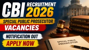 CBI Special Public Prosecutor Recruitment 2026 - Apply Online