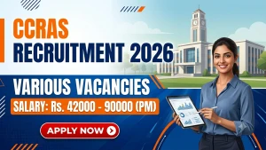 CCRAS Recruitment 2026 - Walkin for 17 Office Assistant, Young Professional and More Posts CCRAS Recruitment 2026 - Walkin for 17 Office Assistant, Young Professional and More Posts