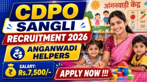 CDPO Sangli Anganwadi Helpers Recruitment 2026 - Apply Offline
