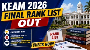 KEAM 2026 Rank List for 3-Year LLB Out - Engineering & Pharmacy Rank Card, CAP Counselling & Download Link KEAM 2026 Rank List for 3-Year LLB Out - Engineering & Pharmacy Rank Card, CAP Counselling & Download Link