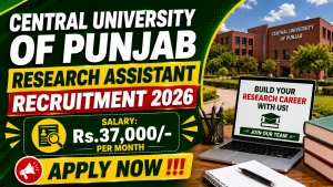 Central University of Punjab Research Assistant Recruitment 2026 - Apply Online