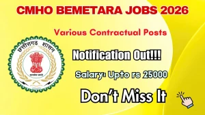 CMHO Bemetara Recruitment 2026 - Apply Offline for 52 Support Staff, Pharmacists and More Posts